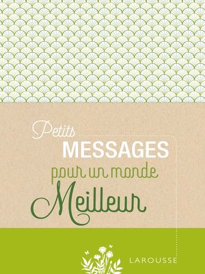 cover image of Petits Messages pour un monde meilleur